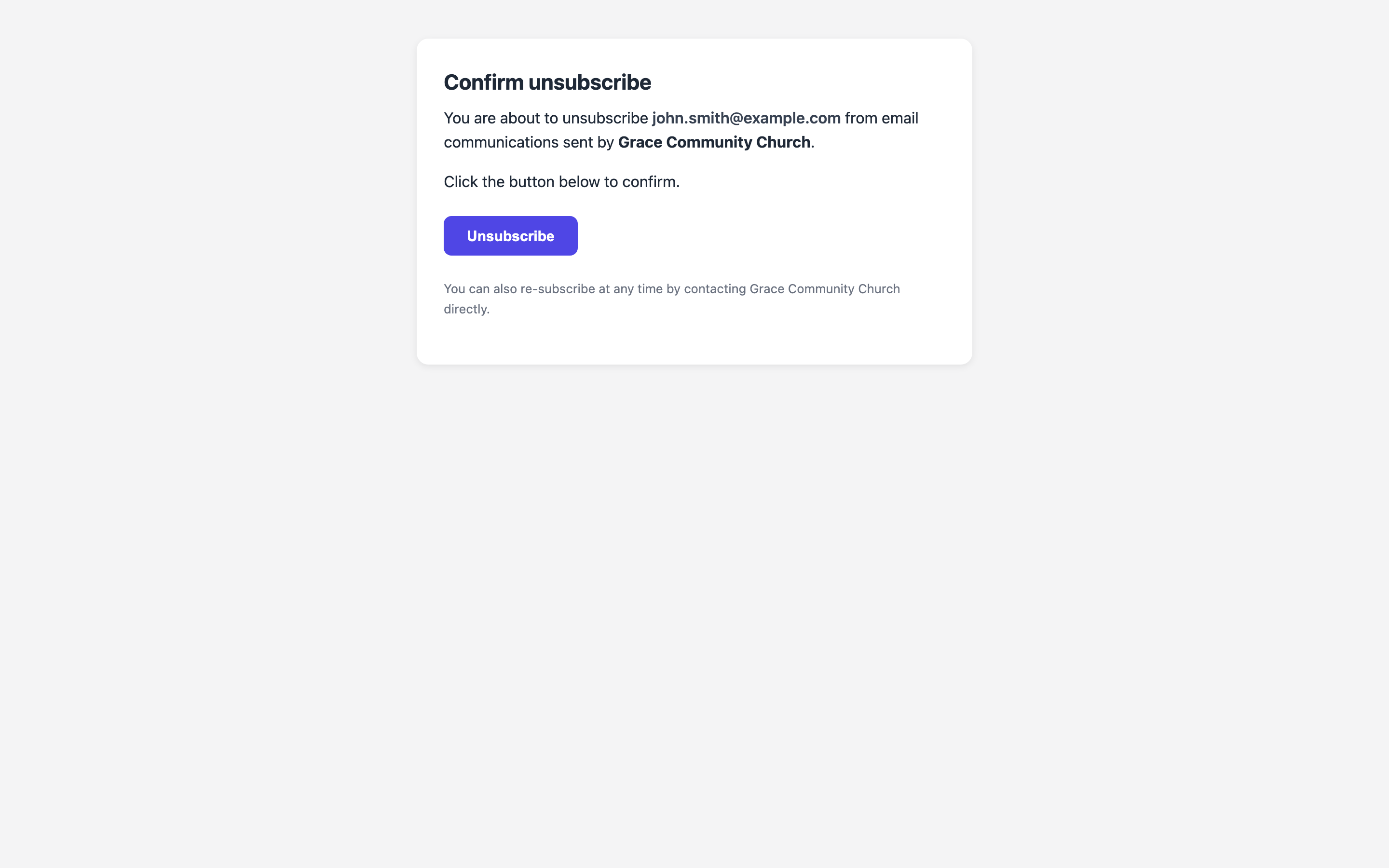 The unsubscribe confirmation page a member reaches from the "Unsubscribe from this list" link in an email footer — it names the email address and church, with a single Unsubscribe button to confirm