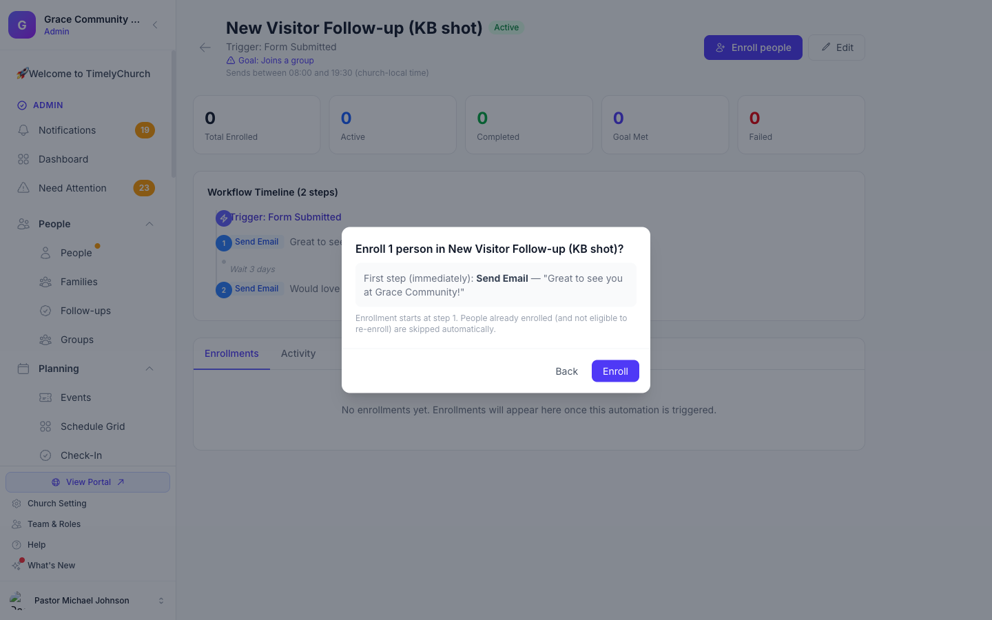 The enrollment confirmation: "Enroll 1 person in New Visitor Follow-up?" with a preview of the first step and its subject line.