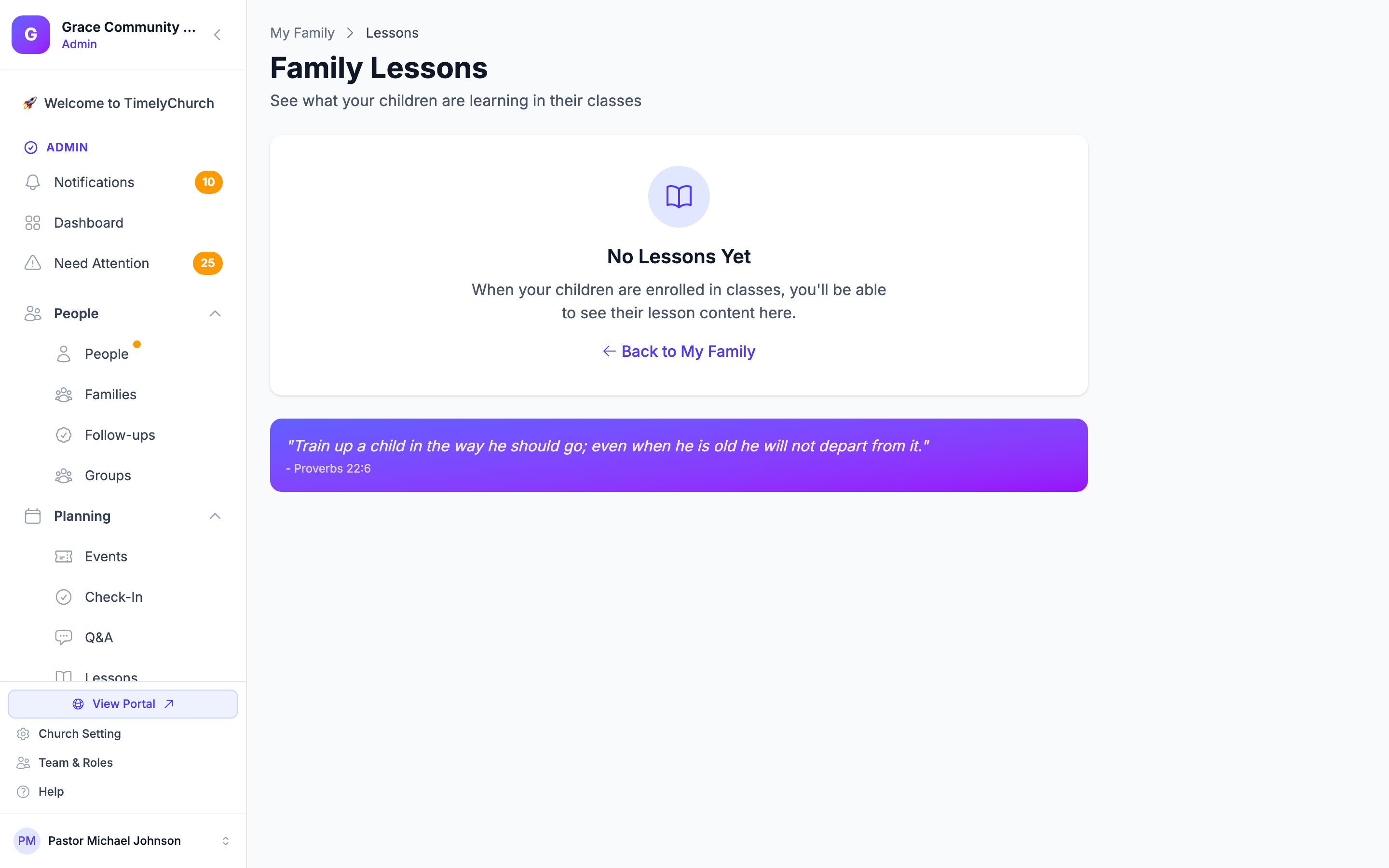 Family Lessons member-portal page (heading 'Family Lessons', subtitle 'See what your children are learning in their classes') showing each child's name with their class, recent lesson title, memory verse, and home activity. This is a member portal page, not an admin page. It shows an empty state if the logged-in member has no children enrolled in classes with scheduled lessons in the 6-weeks-back / 2-weeks-ahead window.