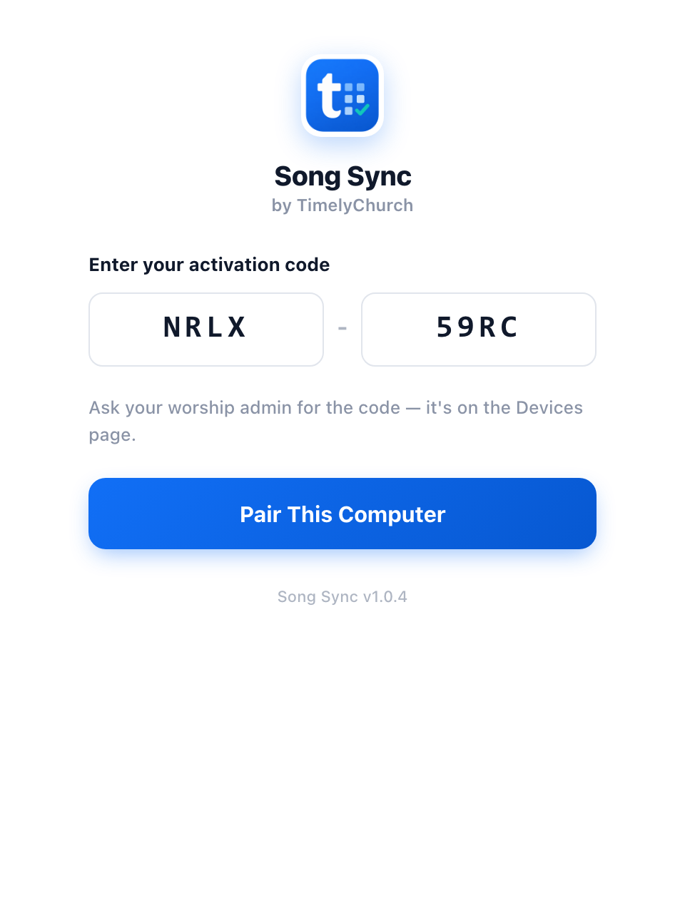 The Song Sync pairing window with Enter your activation code, the two four-character boxes filled in, and the Pair This Computer button